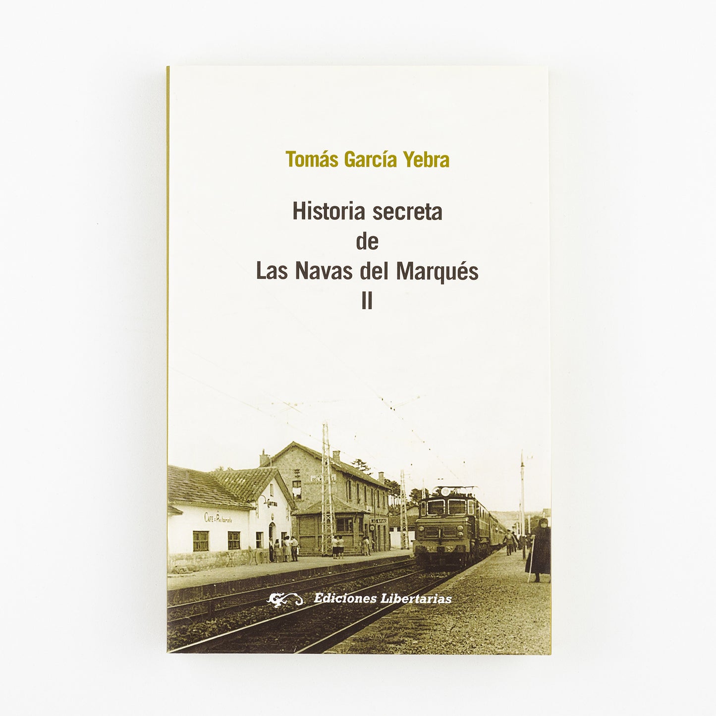 Historia secreta de las Navas del Marqués II