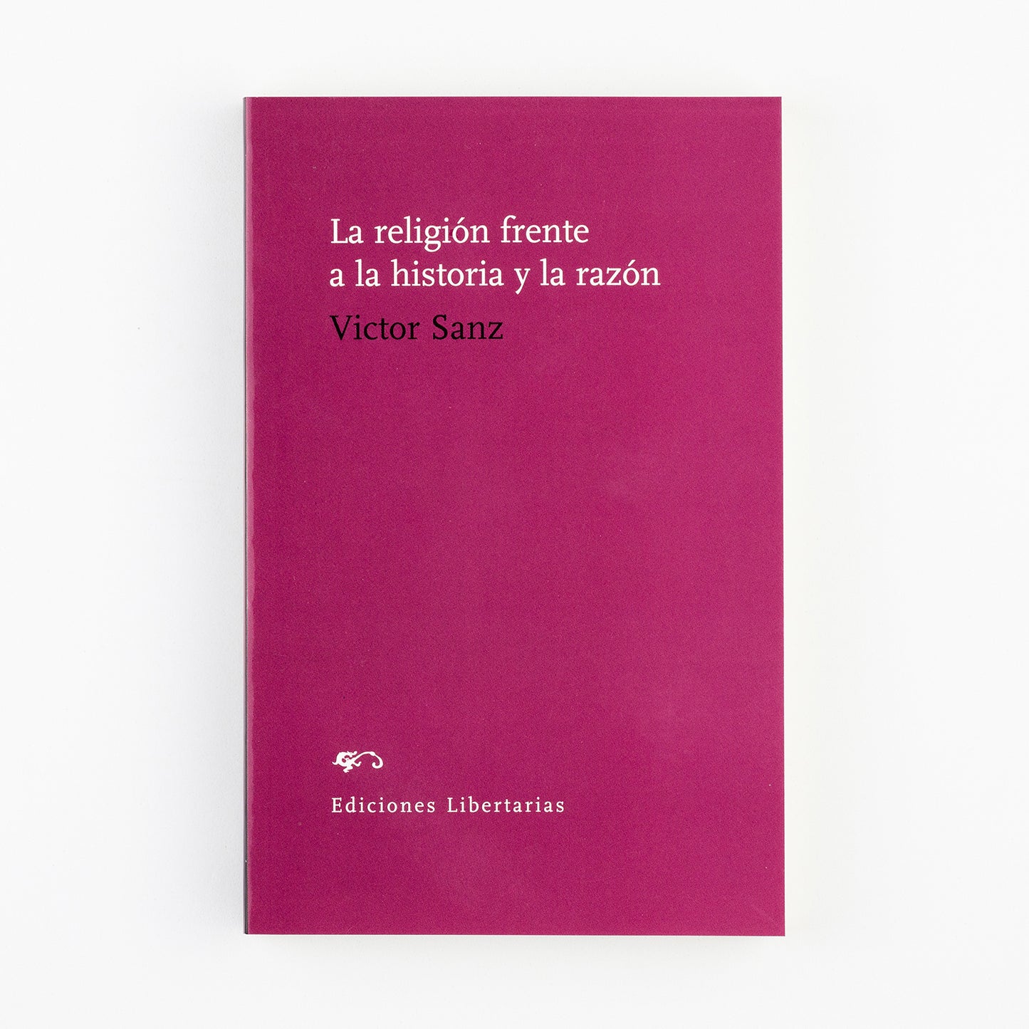 La religión frente a la historia y la razón