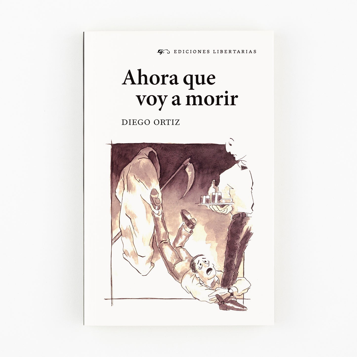 Ahora que voy a morir