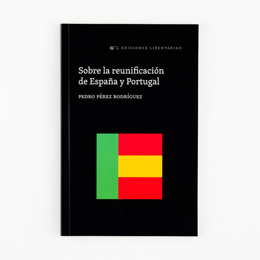 Sobre la reunificación de España y Portugal
