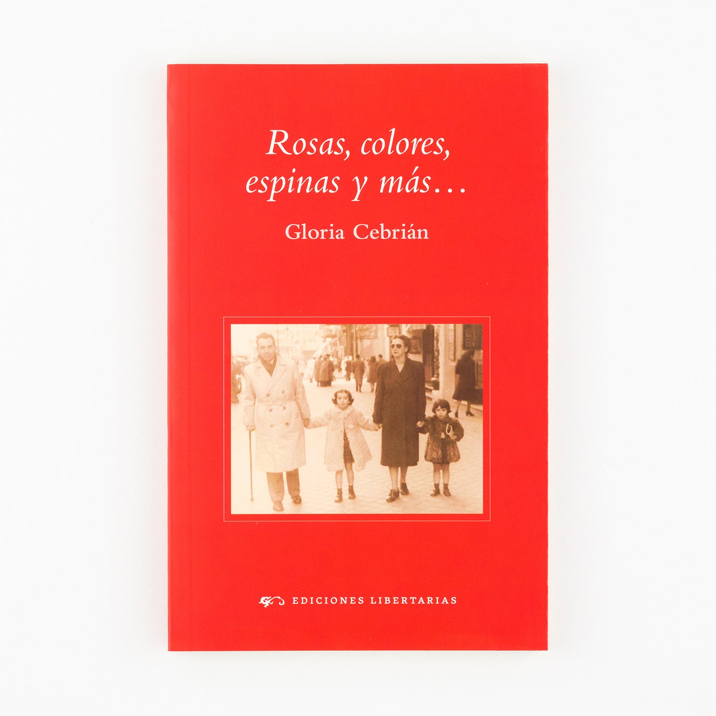 Rosas, colores, espinas y más…