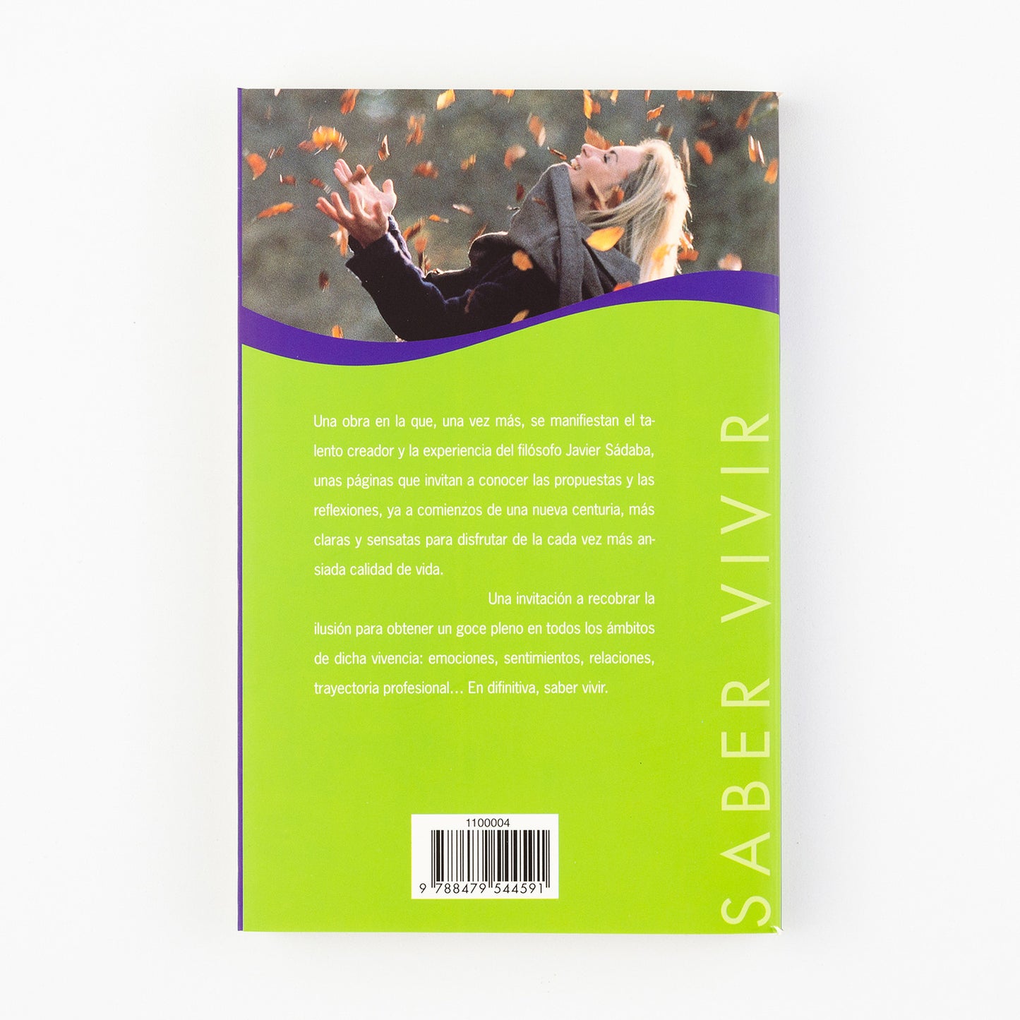 Saber vivir. Análisis y gozo de la vida cotidiana