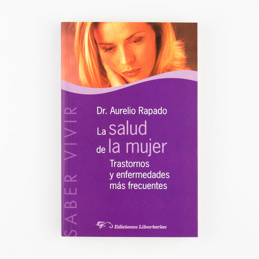 La salud de la mujer. Trastornos y enfermedades más frecuentes
