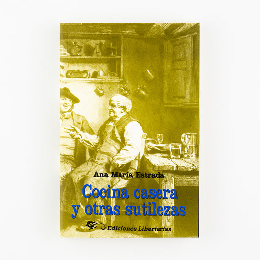 Cocina casera y otras sutilezas
