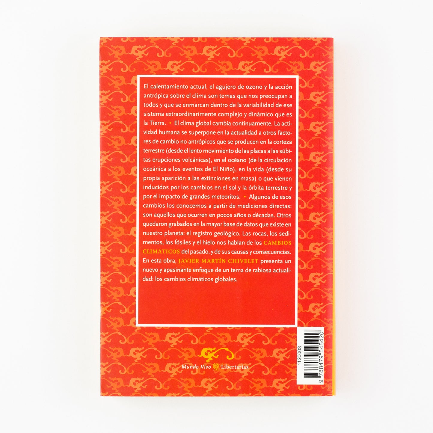 Cambios climáticos. Una aproximación al sistema Tierra