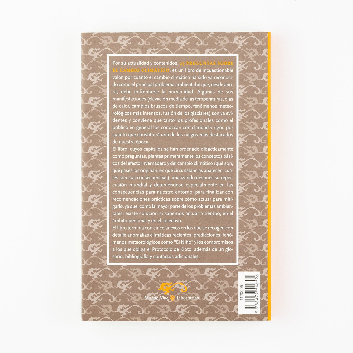 25 preguntas sobre el cambio climático. Conceptos básicos del efecto invernadero y del cambio climático