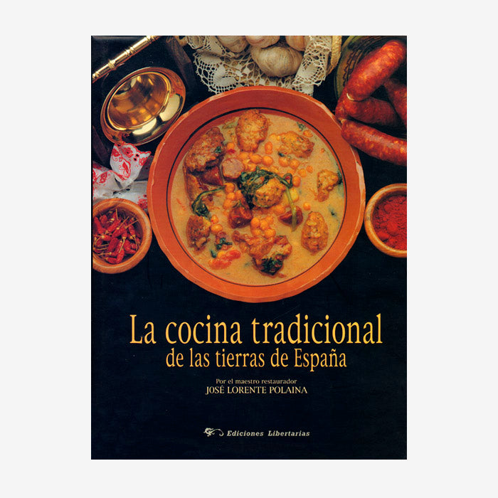 La cocina tradicional de las tierras de España
